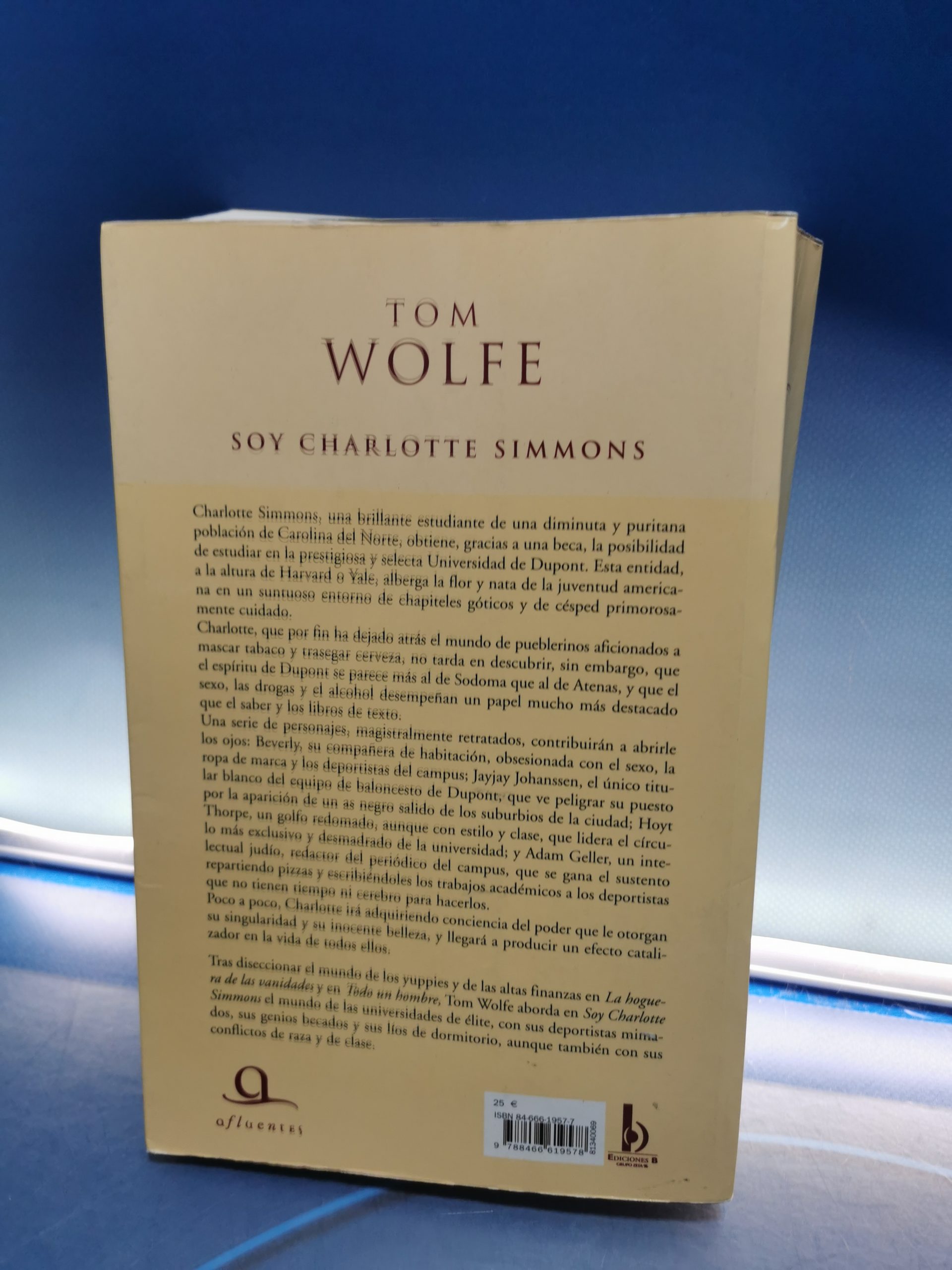 IMG_20230301_192354 Libro TOM WOLFE - SOY CHARLOTTE SIMMONS - Imagen 5