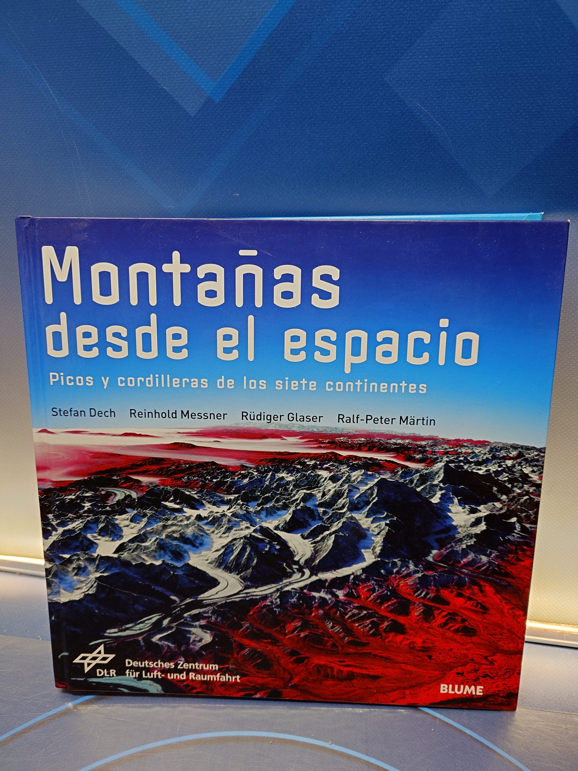 Libro montañas desde el espacio picos y cordilleras de los siete continentes