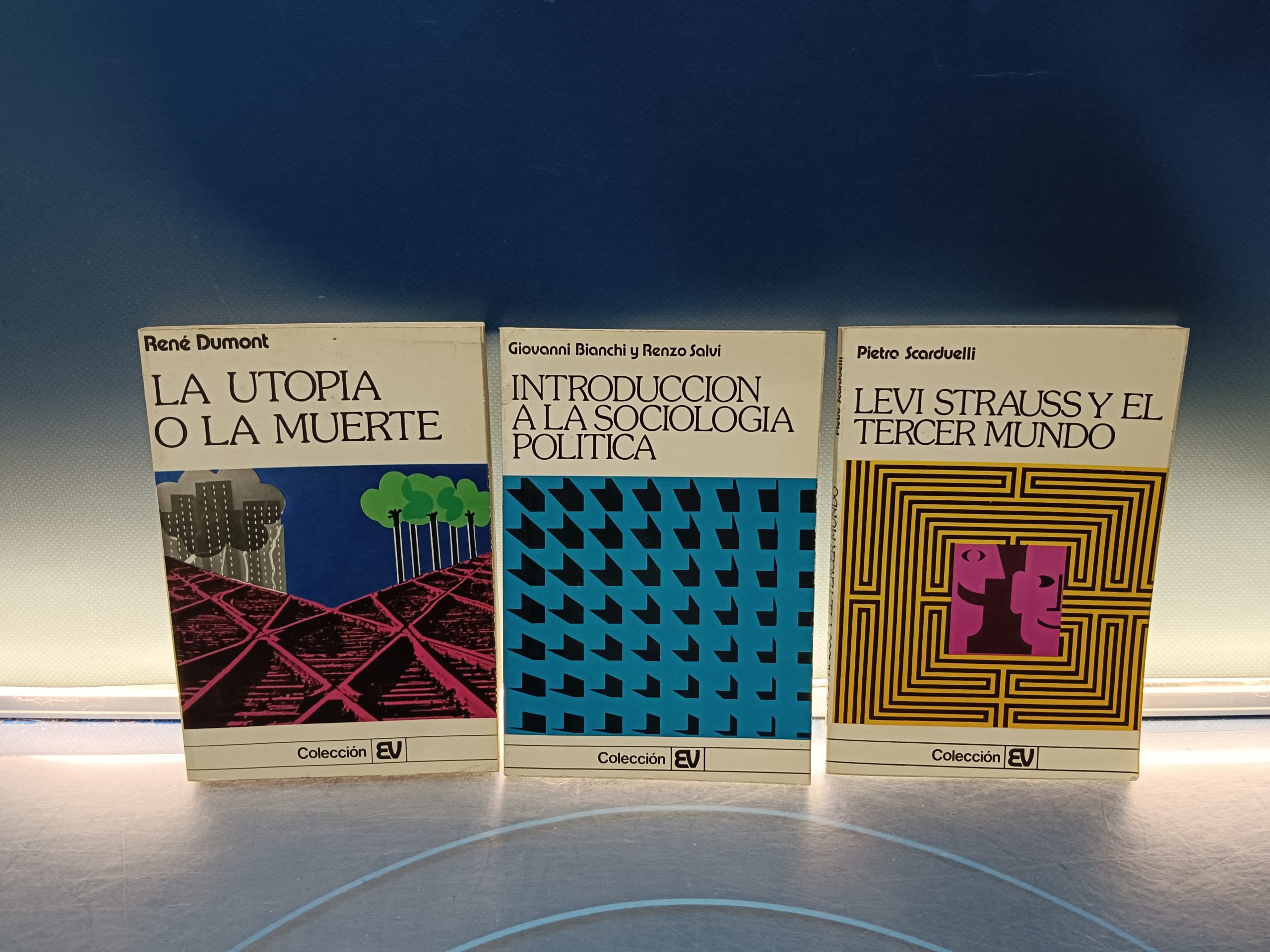 Tres libros , Coleccion EV- Levi Strauss y el tercer mundo + La utopía o la muerte y mas